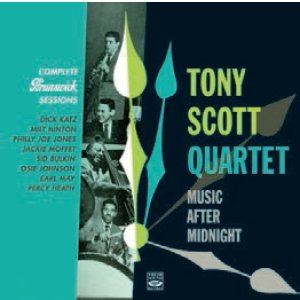 画像: CD  TONY SCOTT  トニー・スコット   /  MUSIC AFTER MIDNIGHT ·Complete Brunswick Sessions 1953