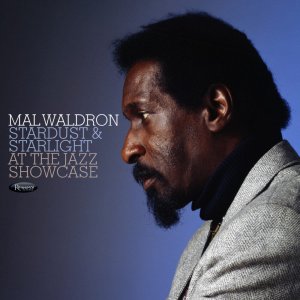 画像: 【送料込み価格設定商品】完全限定180重量盤2枚組LP Mal Waldron マル・ウォルドロン / Stardust & Starlight: Live at the Jazz Showcase   【RECORD STORE DAY 限定LP】 