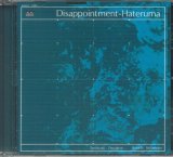 画像: 輸入盤CD 坂本龍一 + 土取利行 RYUICHI SAKAMOTO + TOSHIYUKI TSUCHITORI  / ディスアポイントメント-ハテルマ Disappointment - Hateruma 