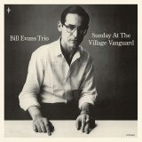 画像: 輸入復刻 180g重量盤LP   Bill Evans Trio ビル・エバンス・トリオ / Sunday At The Village Vanguard + 7inch Bonus Single