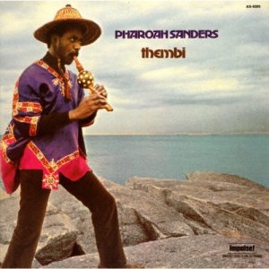 画像: SHM-CD    Pharoah Sanders ファラオ・サンダース /   THEMBI  テンビ