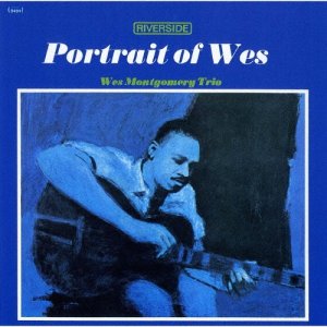 画像: UHQ-CD  WES MONTGOMERY   ウェス・モンゴメリー /  PORTRAIT OF WES + 4　ポートレイト・オブ・ウェス + 4