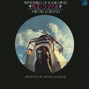画像: CD   BUD SHANK バド・シャンク  /  風のささやき WIND MILLS OF YOUR MIND
