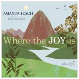 画像: 【CELLAR LIVE】CD Amanda Tosoff アマンダ・トソフ / The Long Way Home   エミリー＝クレア・バローらが再集結。長年の信頼が紡ぎ出す、極上の詩情。  