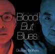 Okazaki Brothers / Blood But Blues
