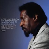 画像: CD Mal Waldron マル・ウォルドロン / Stardust & Starlight: Live at the Jazz Showcase   眠っていた伝説が、今。漆黒の打鍵がシカゴの夜を染めた、未発表ライブ  