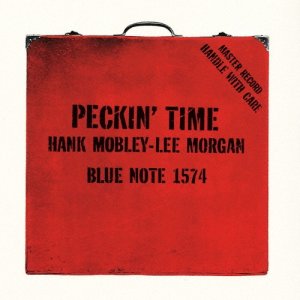 画像: ［Blue Note ］SHM-CD   HANK MOBLEY ハンク・モブレー / PECKIN' TIME + 3  ペッキン・タイム +3