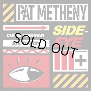 画像: 【1曲追加収録 国内盤CD】CD PAT METHENY パット・メセニー / Side-Eye III+ サイドアイ・III+  サイド アイ ・ III +   Side-Eye、その先へ。多層的なオーケストレーションが（＋）の魔法で解き放つ、無限の音楽体験。  