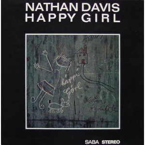 画像: 国内盤CD　NATHAN DAVIS ネイサン・デイヴィス / HAPPY GIRL ハッピー・ガール     センスよくこざっぱりとレイドバックした端正なテナー・サウンドが漆黒のモーダル・アーシー空間の中でフレッシュに映える60年代ならではの爽快傑作! 
