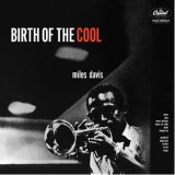 画像: 【TONE POETSシリーズ】完全限定輸入復刻 180g重量盤LP   MILES DAVIS マイルス・デイヴィス  /   BIRTH OF THE COOL  クールの誕生