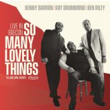 画像: 完全限定輸入盤2CD Kenny Barron ケニー・バロン / So Many Lovely Things: Live in Brecon (Digipack Limited Edition)    ケニー・バロン黄金トリオ、1995年の欧州ツアーから、その緊密な交歓を捉えた完全限定未発表ライヴ盤。  