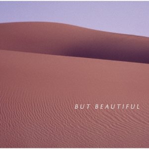 画像: CD   渡辺 貞夫 SADAO WATANABE  /  BUT BEAUTIFUL