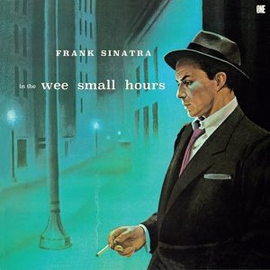 画像: 完全限定輸入復刻 180g重量盤LP  FRANK SINATRA  フランク・シナトラ  /  IIN THE WEE SMALL HOURS   イン・ザ・ウィー・スモール・アワーズ