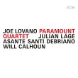 Joe Lovano / Paramount Quartet
