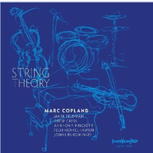 画像: CD MARC COPLAND マーク・コープランド / String Theory   美しきピアノとヴァイオリンの邂逅──NYジャズ界の巨匠2人が贈る、2つの特別なセッション。  