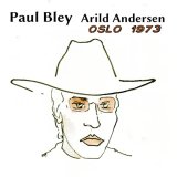 画像: 国内盤CD　PAUL BLEY & ARILD ANDERSEN ポール・ブレイ & アリルド・アンデルセン / OLSO 1973     未発表発掘！グルーミー&メディテイティヴな妖しいバラード解釈にトドメを刺すブレイ流の甘さ控えめ至芸がピリッと冴え渡った充実のデュオ・ライヴ!!! 