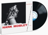 画像: ［Blue Note CLASSIC VINYL SERIES］完全限定輸入復刻 180g重量盤LP  Hank Mobley ハンク・モブレー /  Hank Mobley   強靭なスウィングと、独特の叙情性。これぞハードバップの縮図！エネルギッシュで歌心あふれる、ファン必聴のBN1568番  