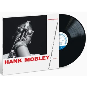 画像: ［Blue Note CLASSIC VINYL SERIES］完全限定輸入復刻 180g重量盤LP  HANK MOBLEY ハンク・モブレー /  HANK MOBLEY   強靭なスウィングと、独特の叙情性。これぞハードバップの縮図！エネルギッシュで歌心あふれる、ファン必聴のBN1568番  