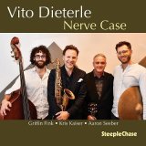 画像: CD Vito Dieterle  ヴィトー・ディーターレ / Nerve Case   ニューヨークの知性と、オーセンティックなジャズの匂い。リラックスした大人のためのモダンジャズ。  