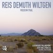 Reis Demuth Wiltgen / Freedom Trail