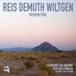 Reis Demuth Wiltgen / Freedom Trail