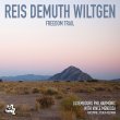 Reis Demuth Wiltgen / Freedom Trail