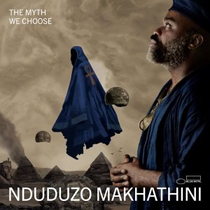 画像: 数量限定生産・輸入盤2枚組LP　NDUDUZO MAKHATHINI ンドゥドゥーゾ・マカティニ / THE MYTH WE CHOOSE     ブルース、バップ、モードを踏まえながらヨーロッパの耽美浪漫派の如き繊細な表情を見せる儚げピアノを中心とした現代の端麗スピリチュアル・ジャズ世界 