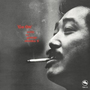 画像: 【完全生産限定盤】180g重量盤LP  ジョージ 大塚 クインテット　 GEORGE OTSUKA  QUINTET  /  GO ON'  ゴー・オン