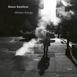画像: 輸入盤CD　STEVE SWALLOW スティーヴ・スワロウ / WINTER SONGS     落ち着いた優しく穏やかなしっとりムードの寛ぎハード・バピッシュ妙演が悠然と渋く柔和に展開される抒情派筋の夢心地編 