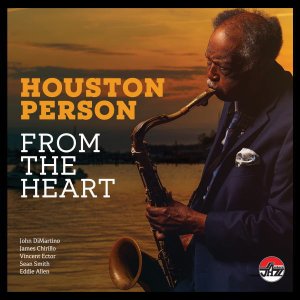 画像: CD Houston Person ヒューストン・パーソン / Houston Person From The Heart   メロディの美しさとスウィング感。名手が息を吹き込むグレイト・アメリカン・ソング・ブック  