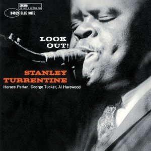 画像: SHM-CD  STANLEY  TURRENTINE スタンリー・タレンタイン / LOOK  OUT! +3  ルック・アウト +3