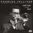 Charles Tolliver / Right Now....and Then