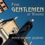 画像: 輸入盤CD　PETER ERSKINE QUARTET ピーター・アースキン / FOUR GENTLEMEN OF VERONA     人情味を込めて朗々とマイルド・メロディックに哀愁とガッツを歌い上げるアジな名演連続の娯楽派ワンホーン・ハード・バップの鑑! 
