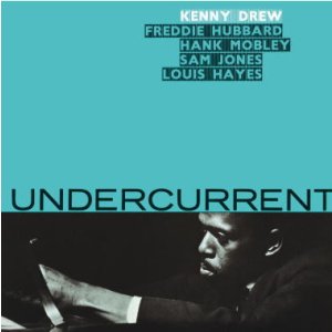 画像: 180g重量盤LP Kenny Drew ケニー・ドリュー / Undercurrent   憧れの名盤が、ぐっと身近に。名盤再発LPのスタンダードを、手に取りやすい価格で。= 180g重量盤仕様!  