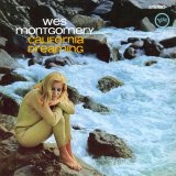 画像: 完全限定輸入復刻 180ｇ重量盤LP  Wes Montgomery ウェス・モンゴメリー  /  California Dreaming     【RVG録音】豪華布陣と紡ぐ、Verve期ラストの名盤。ストレート・ジャズからポップスへの美しい転換点。ウェス最晩年の重要作がここに。  