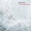 Ralph Alessi / A Sun That Never Sets