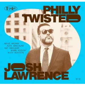 画像: 【POSITONE】CD Josh Lawrence ジョシュ・ローレンス  / Philly Twisted   実力派トランペッターが最強の3管セクステットで挑む、キャリアの新たな代表作！  