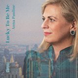 画像: 輸入盤CD　ANNA PAULINE アンナ・パウリーン / LUCKY TO BE ME     繊細で折り目正しく作法に適った優しい抒情派歌唱がスッキリ爽やかな中に深い含蓄を孕んだ冴えを見せるスウェディッシュ・ヴォーカルの逸品 