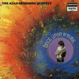 画像: 限定輸入盤LP The Alan Skidmore Quintet アラン・スキッドモア / Once Upon A Time...  名門アビー・ロードのマスタリングでアナログ化! 時代を先取る先進性。ブリティッシュ・ジャズの歴史に刻まれた名作。  