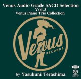 画像: 2枚組180g重量盤LP  寺島靖国 (VA : YASUKUNI TERASHIMA PRESENTS) /  ヴィーナスレコード・オーディオ・グレードLPセレクションVol.3~ピアノ・トリオ編  寺島美学×ヴィーナス・サウンド。2枚組・重量盤で味わう究極のピアノ・トリオ。  