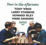 画像: 輸入盤CD   TONY WREN,LARRY STABBINS,HOWARD RILEY,MARK SANDERS / FOUR IN THE AFTERNOON