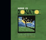 画像: 輸入盤CD　RYAN KEBERLE'S COLLECTIV DO BRASIL ライアン・ケバリー・コレクティヴ・ド・ブラジル / HERE IS DONATO!     ブラジリアン・ボッサの形式・枠組の中でブルース色も濃い抒情派ハード・バップ妙演がハートウォーミングに展開されるケバリー流サウダージの世界 