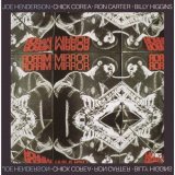 画像: 国内盤ＣＤ 【MPS】JOE HENDERSON WITH CHICK COREA ジョー・ヘンダーソン・ウィズ・チック・コリア / MIRROR MIRROR　ミラー・ミラー   互いの音を映し合いながら、4人の巨匠が描き出すジャズの新たな輪郭。  
