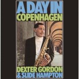 画像: 国内盤ＣＤ 【MPS】DEXTER GORDON & SLIDE HAMPTON デクスター・ゴードン & スライド・ハンプトン / ア・デイ・イン・コペンハーゲン   二人のジャズ・ミュージシャンが交わしたかけがえのない一日の記録。 時代を超えて聴き継ぎたい、味わい深い一枚  