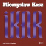 画像: 【Polskie Radio】CD Mieczysław Kosz ミェチスワフ・コシュ / Ikar. Solo na Jazz Jamboree   実現しなかった、幻のソロ・リサイタル。ミェチスワフ・コシュが「Jazz Jamboree」に残した音を、ひとつの夜として聴く。  