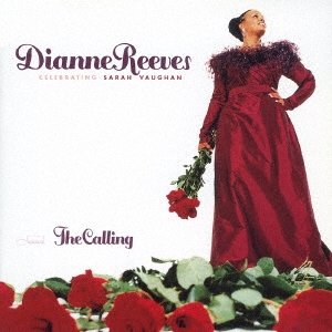 画像: SHM-CD　ＤIANNE REEVES  ダイアン・リーヴス / THE CALLING　サラ・ヴォーンに捧ぐ +1