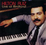 画像: 【期間限定価格CD】Hilton Ruiz ヒルトン・ルイース /  ライヴ・アット・バードランド