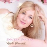 画像: 完全限定180g重量2枚組LP NICKI PARROTT ニッキ・パロット /  さくら・さくら  SAKURA  SAKURA