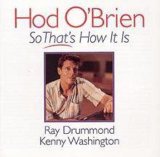 画像: CD  HOD O'BRIEN  ホッド・オブライエン  / SO THAT'S HOW IT IS