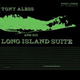 画像: CD   TONY ALESS トニー・アレス  / LONG ISLAND SUITE  ロング・アイランド組曲